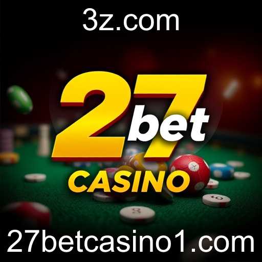 A Evolução e Impactos do 27bet Casino no Mercado Brasileiro