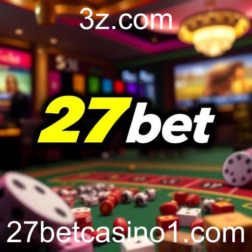 A Expansão dos Cassinos Online no Brasil: Um Olhar sobre o 27bet