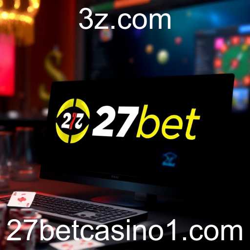 A Ascensão do 27bet Casino no Cenário de Jogos Online